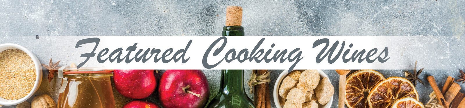CH_Featured_Cooking_Wines_Header.jpg