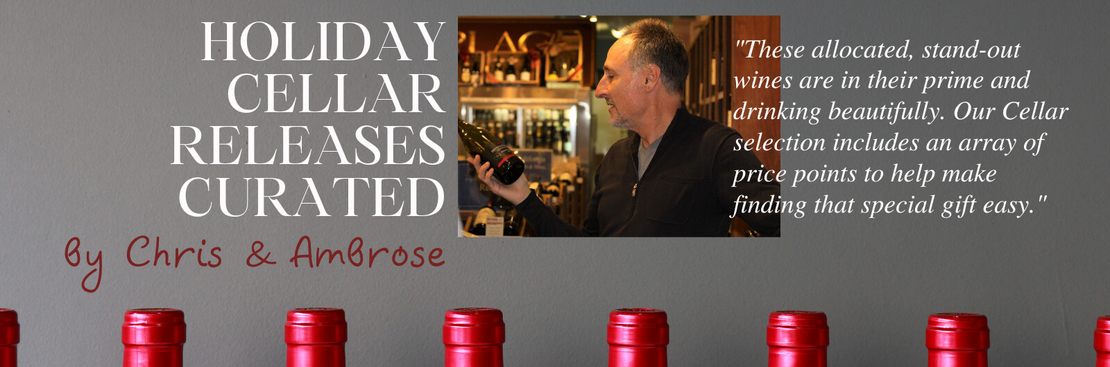 Holiday Cellar Releases