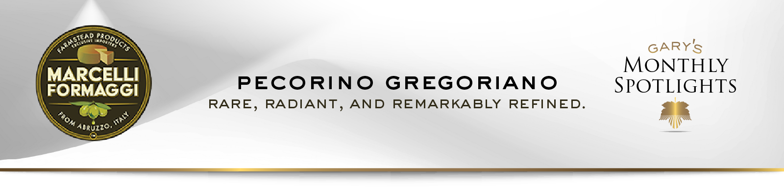 Pecorino_Gregoriano_Spotlight-WebsiteAssets_Spotlight_2_Desktop-Promo_Banner_1600x400.png