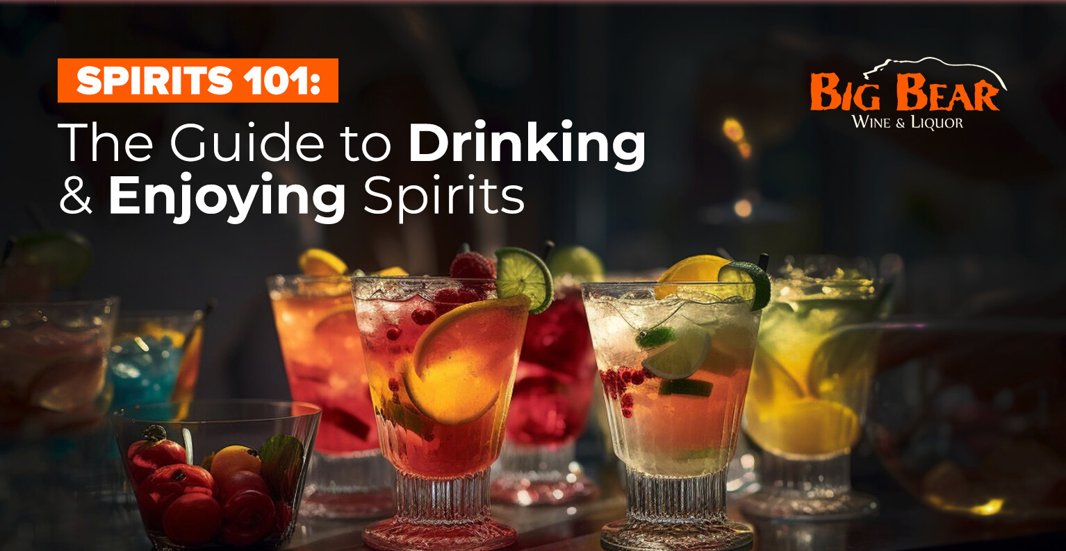 Spirits 101: The Guide to Drinking & Enjoying Spirits