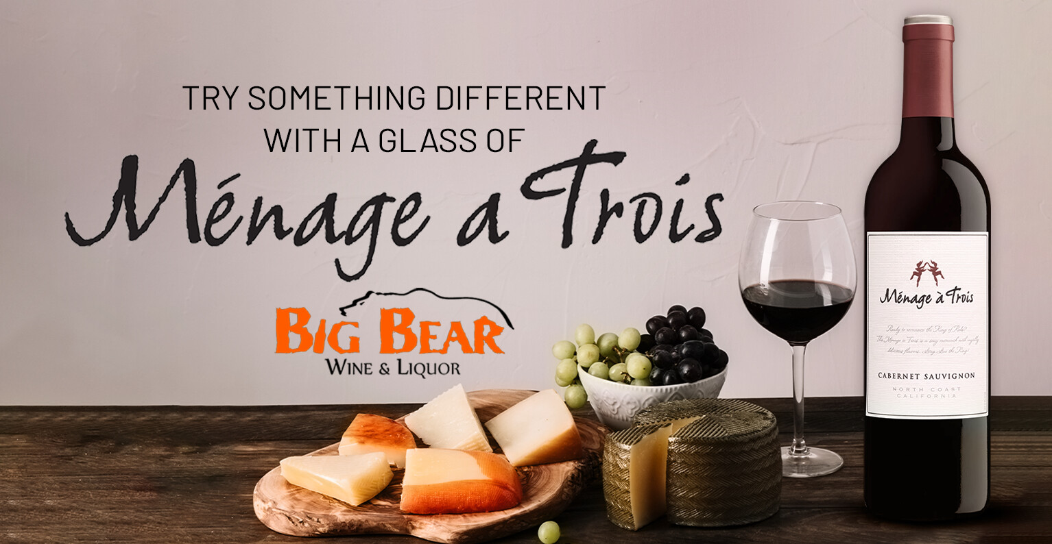 Should You Try Menage a Trois Wine?