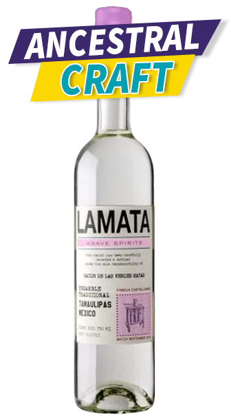 Lamata Ensamble Tradicional Tamaulipas agave spirit