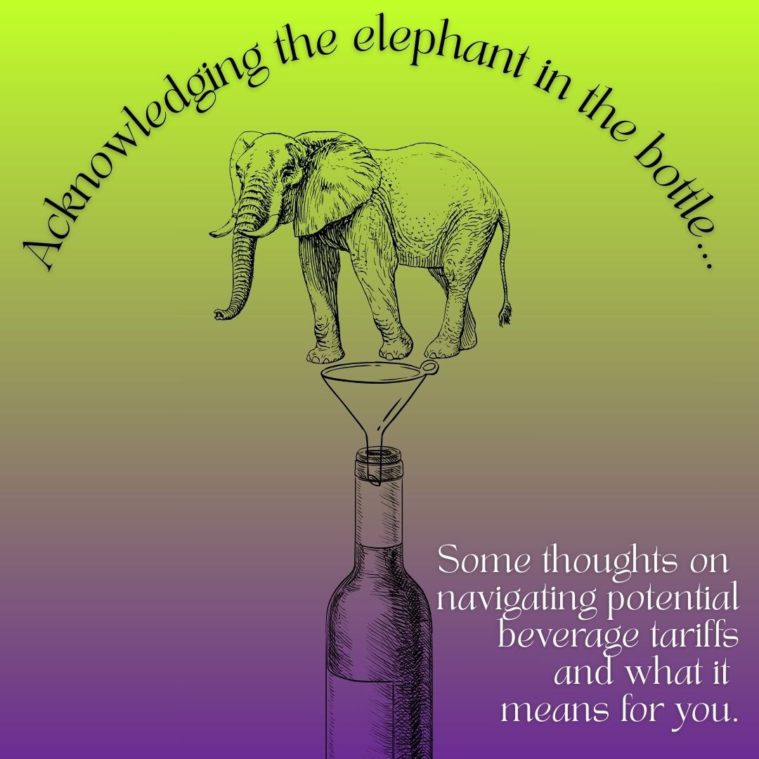 Acknowledging the Elephant in the Bottle - Navigating the Dialogue Concerning Tariffs