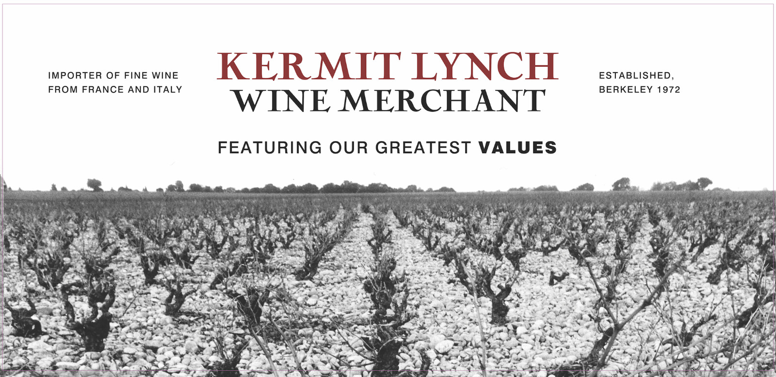 Our Kermit Lynch Wine Selection