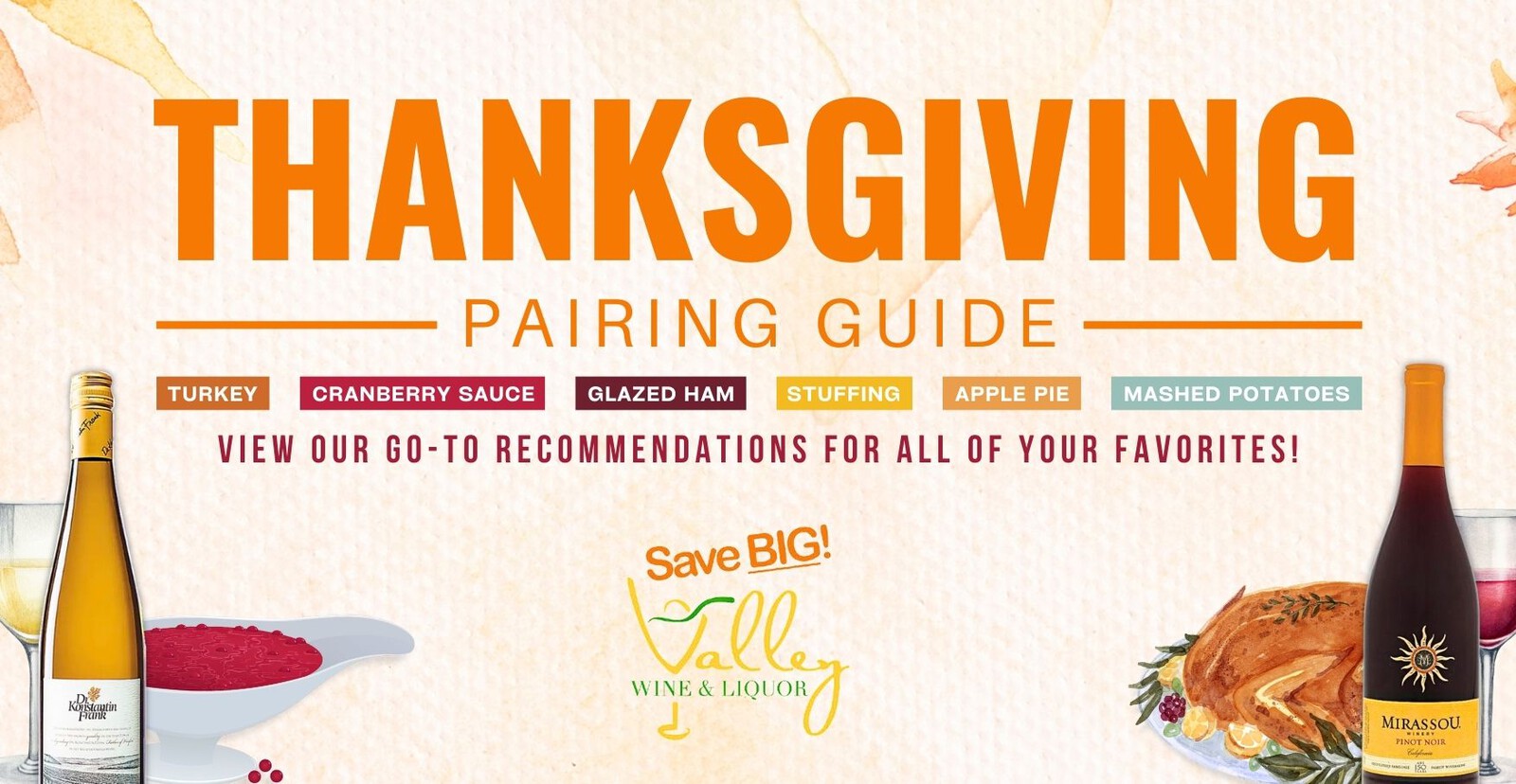 Valley Wine & Liquor Thanksgiving Wine Pairings