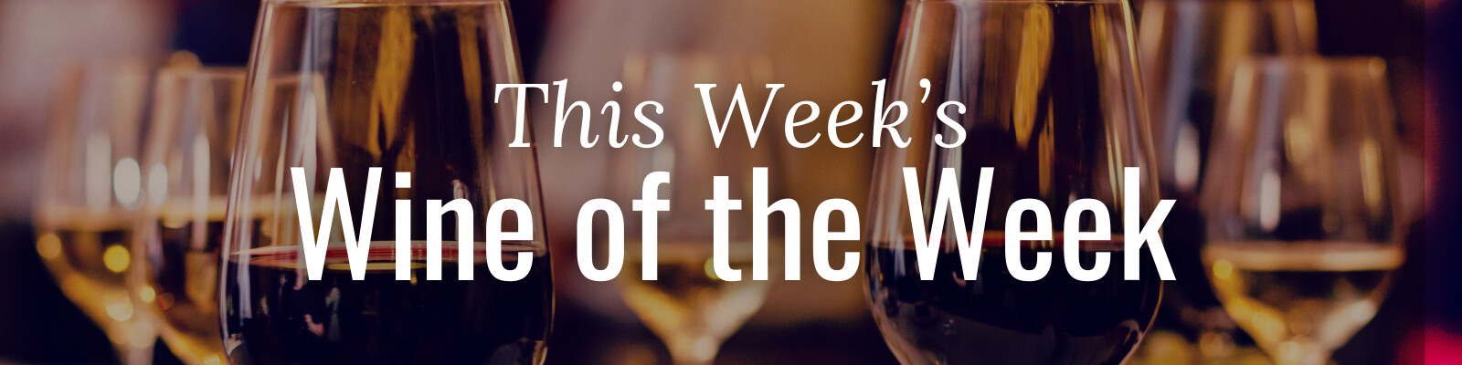 Wine of the Week