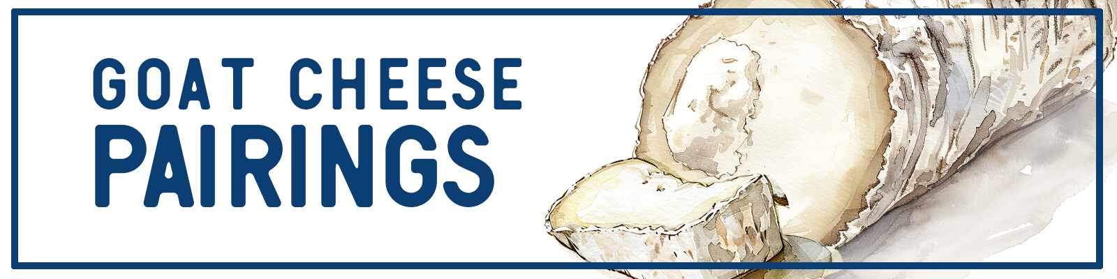 goatcheesepairings.png