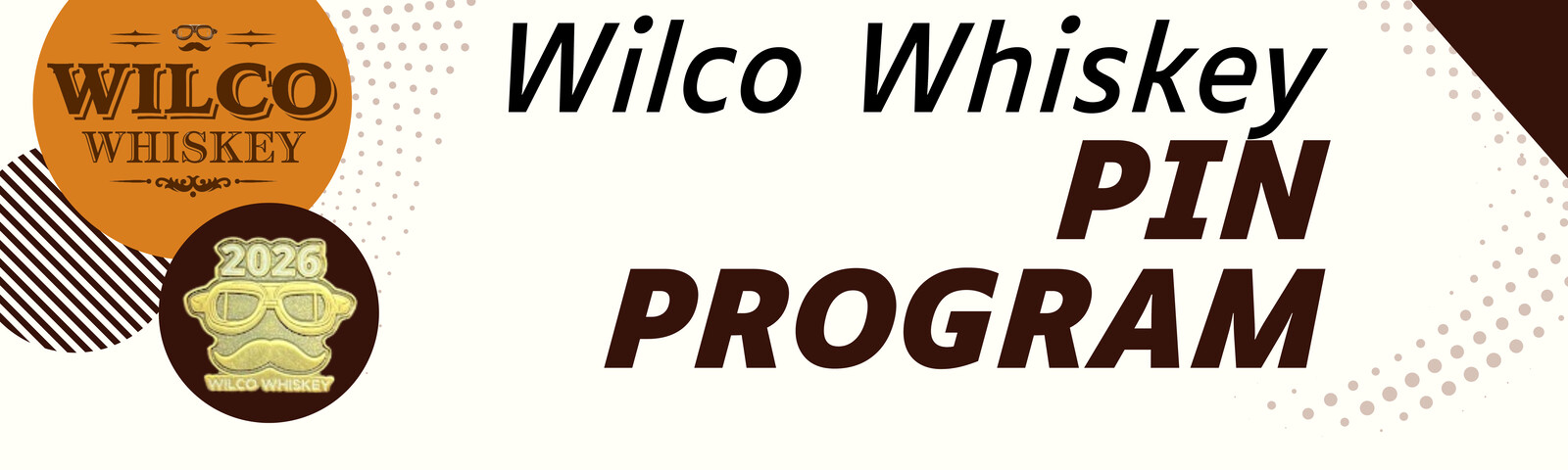 whiskey_pin_program_banner_(Outdoor_Banner_(120_in_x_36_in)).png