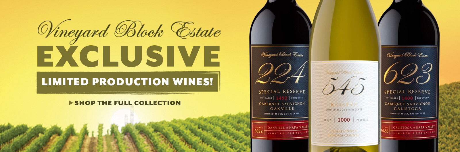 Exclusive Vineyard Block Estate Wines