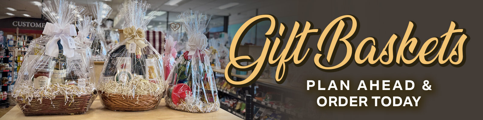 WINE GIFT BASKETS AT SUNRISE CELLARS