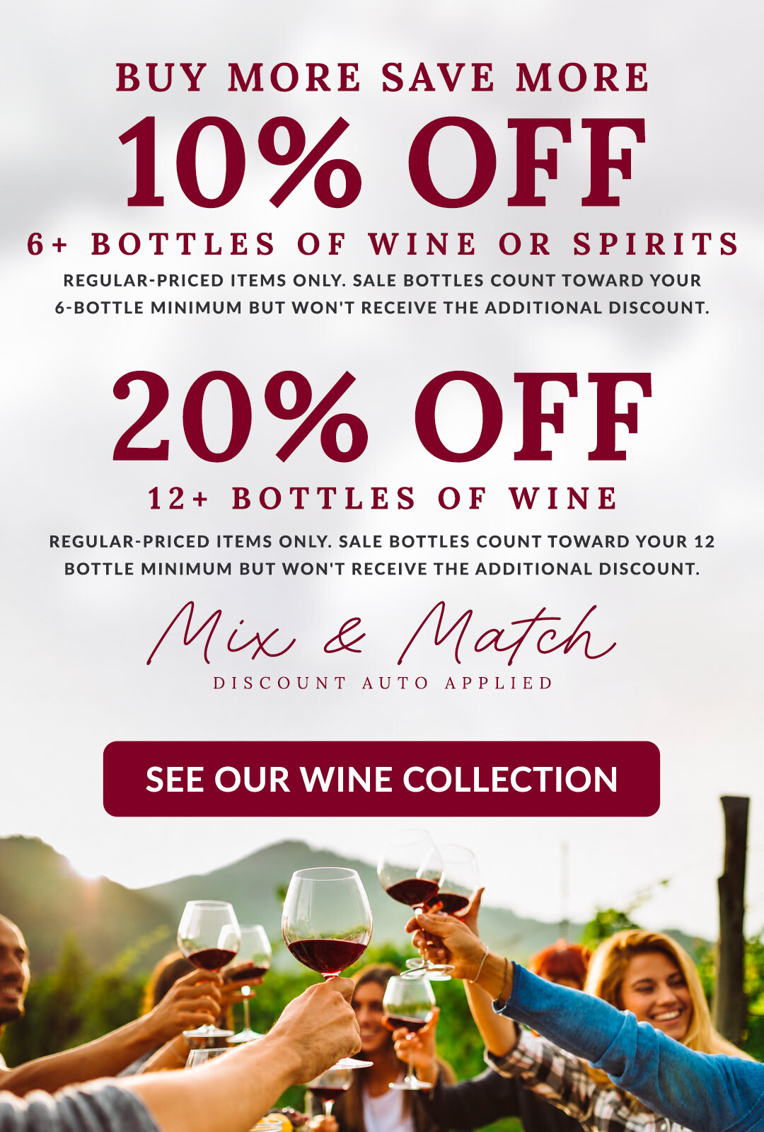 205 OFF Cases of wine - 10% off wine and spirits mix and match