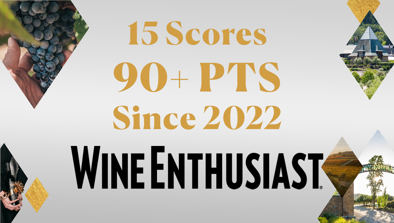 Marketing graphic featuring large gold and black text that reads "15 Scores 90+ PTS Since 2022 WINE ENTHUSIAST." Small diamond-shaped cutouts in the corners show glimpses of fresh grapes, a winery building, a vineyard, and a bottle being held.
