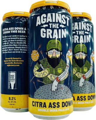Against the Grain Citra Ass Down
