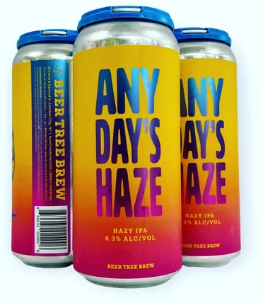 Beer Tree Any Day's Haze NE Hazy IPA 16oz Cans