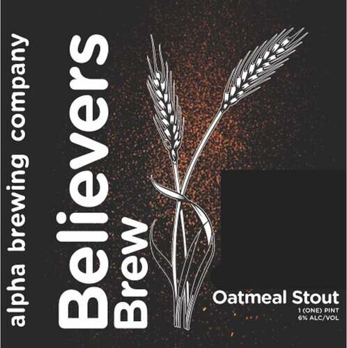 Alpha Believers Brew Oatmeal Stout