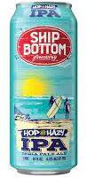 Ship Bottom Hop And Hazy