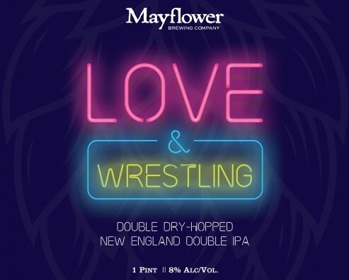 MAYFLOWER LOVE & WRESTLING DDH NE DOUBLE IPA 4PK 16OZ CAN