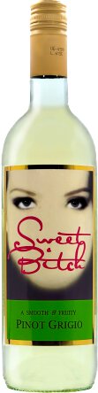 Sweet Bitch Pinot Grigio