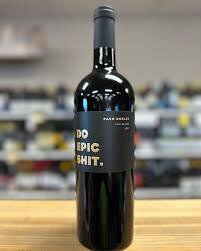 Browne Family Do Epic Shit Red Blend Paso Robles