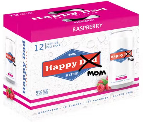 Happy Dad Hard Seltzer Happy Mom Raspberry
