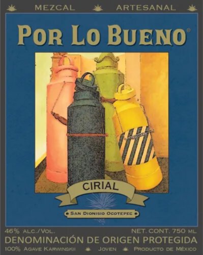 Por Lo Bueno Mezcal Cirial