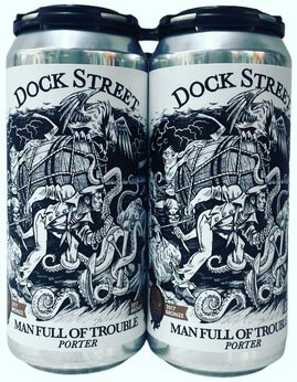Dock Street Man Full Of Trouble Porter 16oz Cans