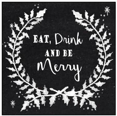 Paint The Town Eat Drink And Be Merry