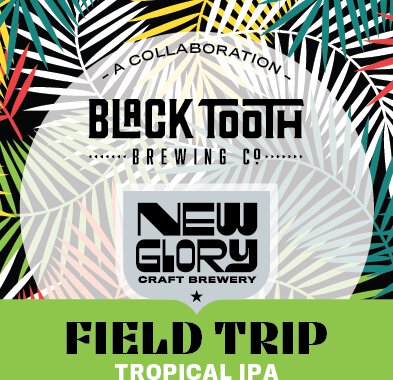 New Glory Field Trip Tropical IPA