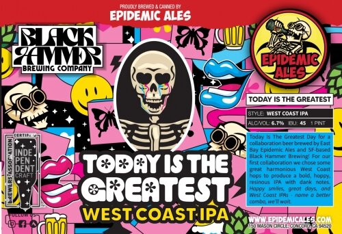 Epidemic Ales Today Is The Greatest WC IPA