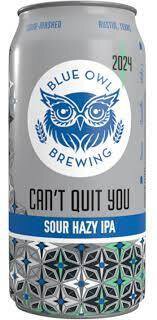 Blue Owl Cant Quit You Sour Hazy Double IPA