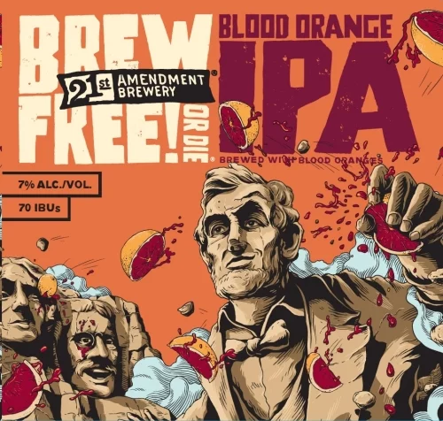 21st Amendment Blood Orange Brew Free! or Die