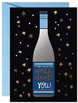 Well Done You Champagne Congratulations Card
