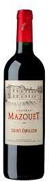 Chateau Mazouet Saint Emilion Jean Claude Pouillet