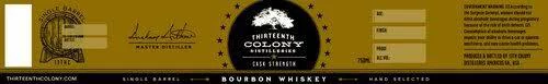 13th Colony Cask Strength Southern Bourbon