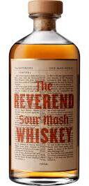 The Reverend Sour Mash Whiskey