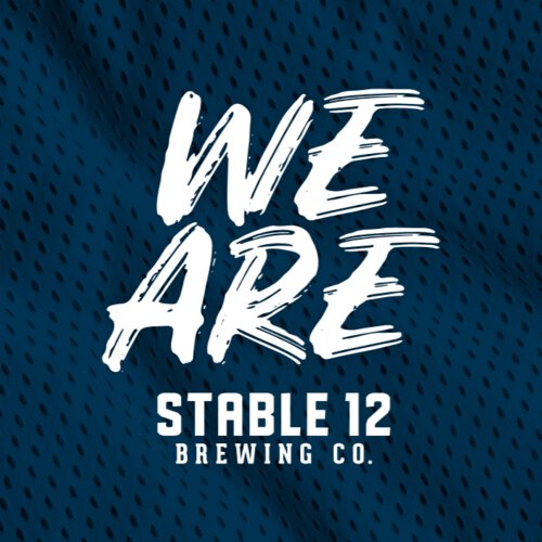 Stable 12 We Are