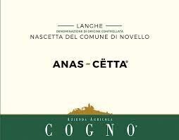 Elvio Cogno Langhe Nascetta Di Novello Anas Cetta