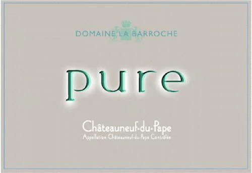 Domaine de la Barroche Pure Chateauneuf du Pape