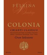 Felsina Berardenga 'Colonia'