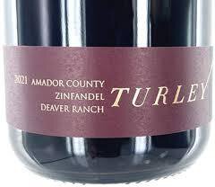 Turley Deaver Ranch Zinfandel