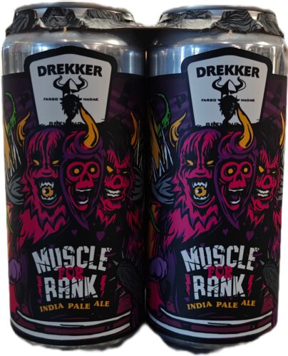 Drekker Brewing Muscle For Rank American Ipa