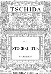 Christian Tschida Stockkultur 2021