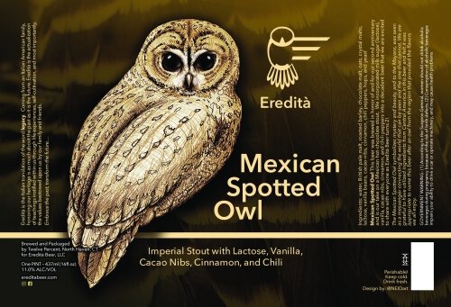 Eredita Mexican Spotted Owl Imperial Stout Limited Release