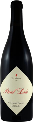 Paul Lato Ora et Labora Bien Nacido Vineyard Grenache