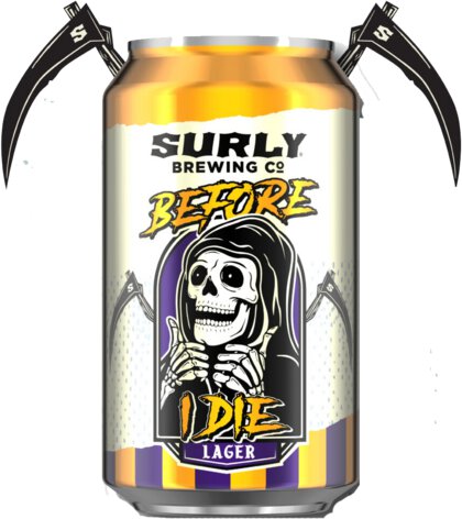 Sngl Surly Befeore I Die Lager