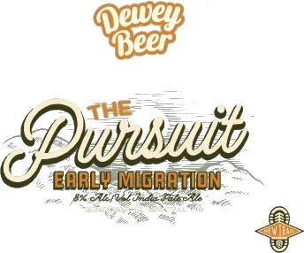 Dewey The Pursuit - Early Migration