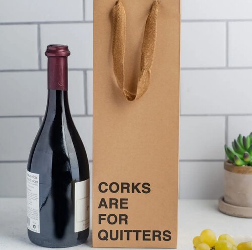 Milktoast Brands Corks Are For Quitters Wine Gift Bag