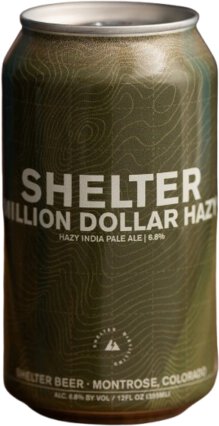Shelter Million Dollar Hazy Ipa
