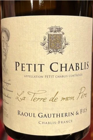 Alain Et Adrien Gautherin Petit Chablis La Terre De Mon Père