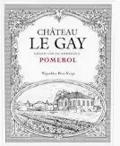 Chateau Le Gay Pomerol Bordeaux